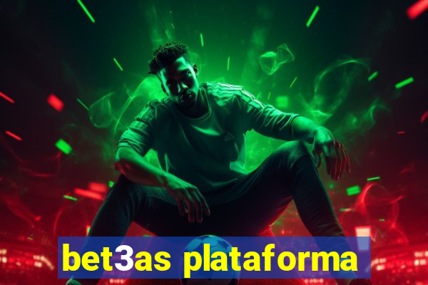 bet3as plataforma